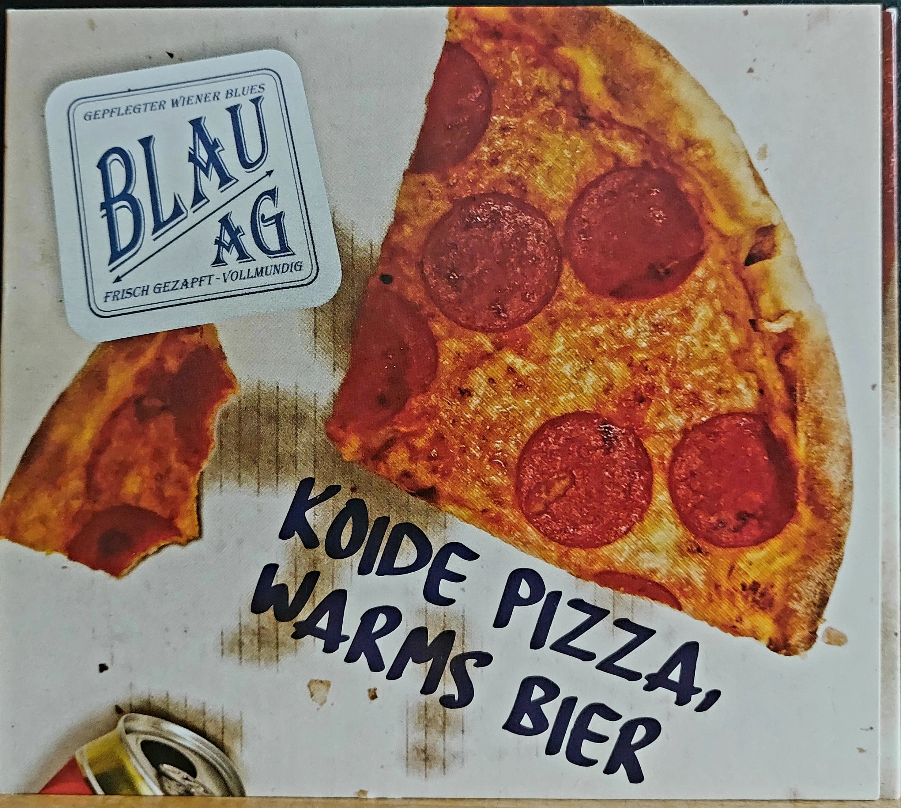 Blau AG - Koide Pizza, warmes Bier